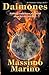 Daimones: The Daimones Trilogy, Vol. One