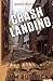 Crash Landing: Survival in a Dystopian World (Bones #1)