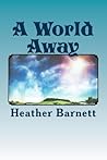 A World Away (The Zaran Chronicles)