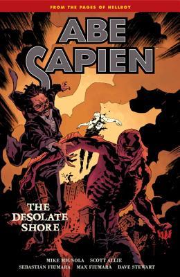 Abe Sapien, Vol. 8: The Desolate Shore (Paperback)
