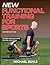 New Functional Training for Sports by Michael Boyle