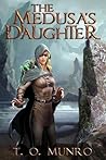 The Medusa's Daughter (The Mask of the Medusa #1)