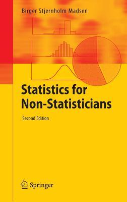 Statistics for Non-Statisticians (Hardcover)