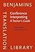Conference Interpreting - A Trainer's Guide (Benjamins Translation Library)