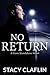 No Return (Gone, #5)