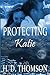 Protecting Katie