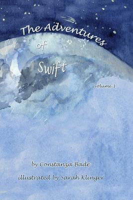 Adventures of Swift: Volume 1