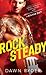Rock Steady (Rock Band, #2)