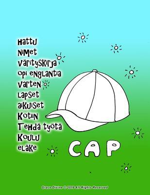 hattu nimet värityskirja opi englantia varten lapset aikuiset Kotiin Tehdä työtä Koulu eläke (Finnish Edition)
