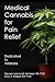 Medical Cannabis for Chronic Pain Relief by Steven Leonard-Johnson