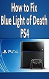 How to Fix Blue Light of Death PS4
