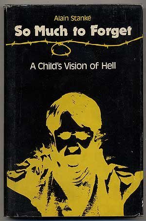 So much to forget: A child's vision of hell