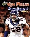 Von Miller and the Denver Broncos: Super Bowl 50 (Super Bowl Superstars)
