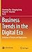 Business Trends in the Digital Era: Evolution of Theories and Applications