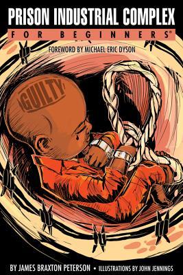 Prison Industrial Complex For Beginners (Paperback)