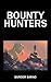 Bounty Hunters