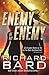 The Enemy of My Enemy (Brainrush Series) (Volume 2)