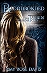 Bloodbonded (The Taurin Chronicles, Book 2)