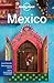 Lonely Planet Mexico by Lonely Planet