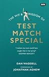 The Wit and Wisdom of Test Match Special