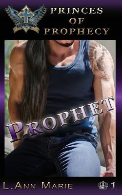 Prophet: Book One (Princes of Prophecy)
