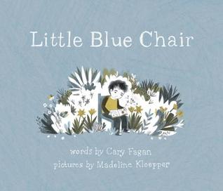 Little Blue Chair (Hardcover)