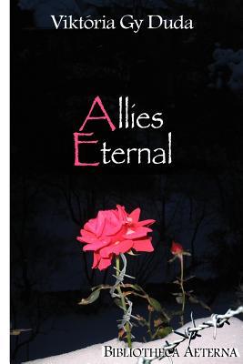 Allies Eternal: A Metaphysical Account