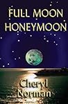 Full Moon Honeymoon (The Full Moon Series)
