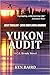 Yukon Audit (a C.E. Brody Novel)