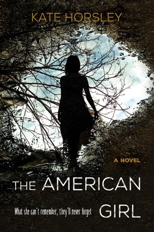 The American Girl by Kate  Horsley