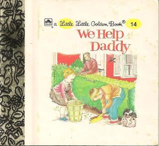 We Help Daddy (Hardcover)