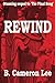 Rewind: The Final Song Part 2