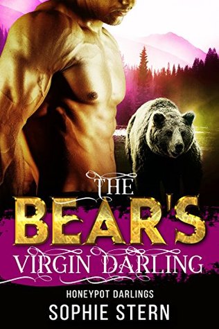 The Bear's Virgin Darling (Honeypot Darlings, #1)