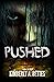 Pushed (Held, #2)
