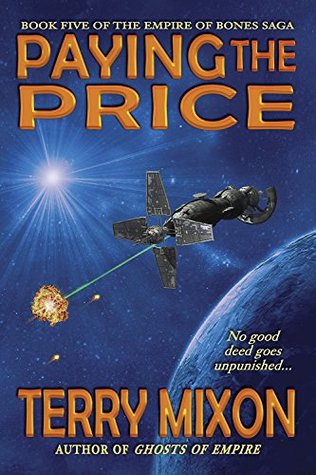 Paying the Price (Empire of Bones Saga, #5)