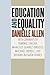 Education and Equality by Danielle S. Allen
