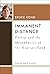 Immanent Distance: Poetry a...