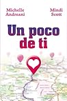 Un poco de ti by Michelle Andreani