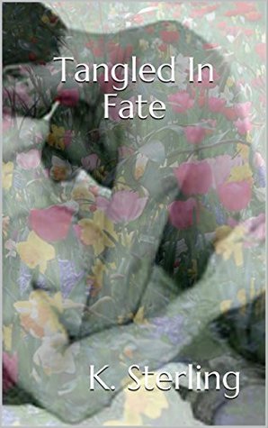 Tangled in Fate (Kindle Edition)