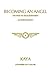 Becoming an Angel, The Path to Enlightenment, Autobiography
