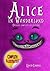 Alice in Wonderland: Deluxe Complete Collection Illustrated: Alice's Adventures In Wonderland, Through The Looking Glass, Alice's Adventures Under Ground And The Hunting Of The Snark