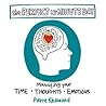 The Perfect 15-Minute Day: Managing Your Time, Thoughts, and Emotions