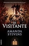 La visitante by Amanda Stevens