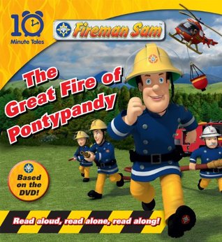The Great Fire of Pontypandy (10 Minute Tales)