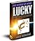The Science Of Being Lucky by Ali Khan