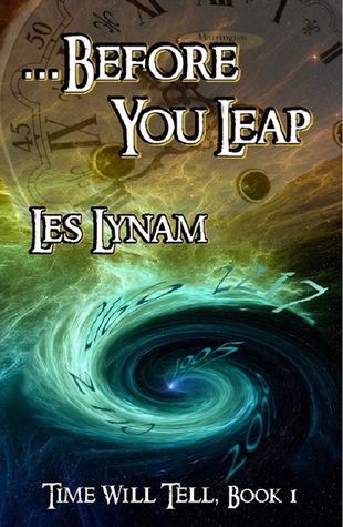 ...Before You Leap (Time Will Tell #1)