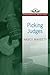 Picking Judges by Nancy L. Maveety