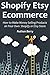 SHOPIFY ETSY ECOMMERCE by Nathan Berry