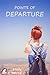 Points of Departure