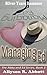 Managing Ed: True love is worth the struggle (The Abby and Ed Series Book 2)